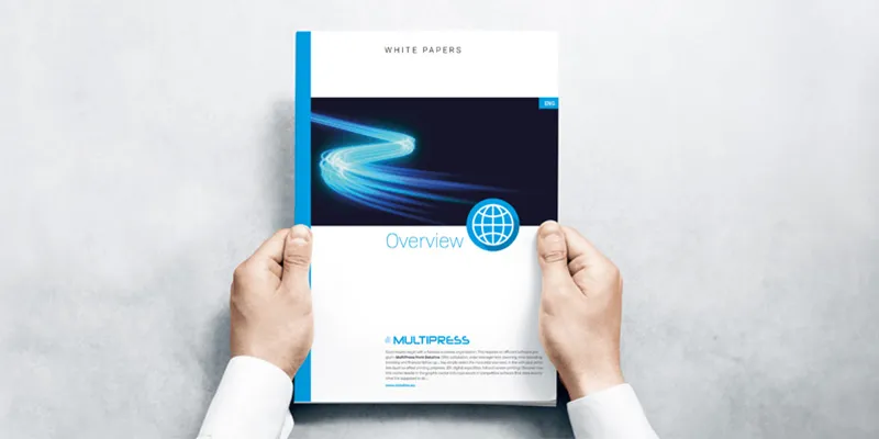 MultiPress White Paper for Print Production Companies